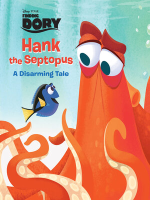 cover image of Hank the Septopus (Disney/Pixar Finding Dory)